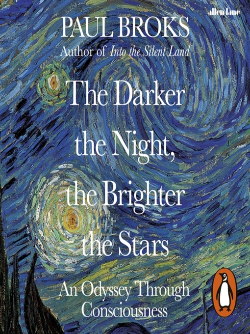Title details for The Darker the Night, the Brighter the Stars by Paul Broks - Available